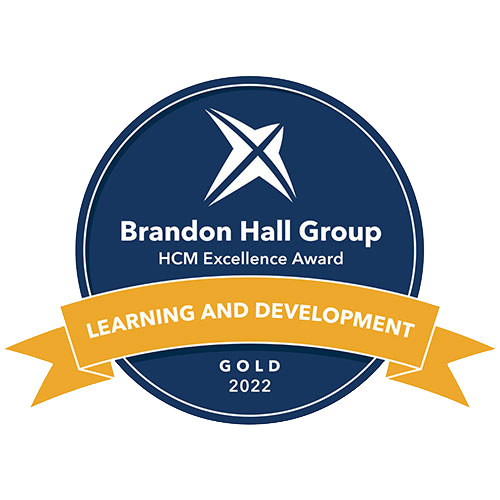 Brandon Hall Group Gold Award for Excellence in Learning and Development - Best Learning Program Supporting a Change Transformation Business Strategy - 2022